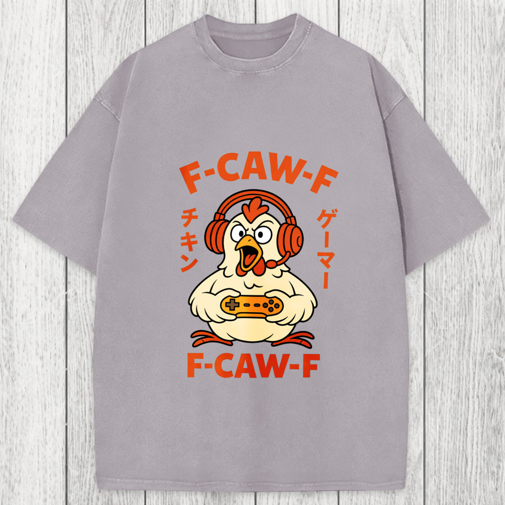 Tokyosol F-Caw-F Chicken Gamer Funny Washed T-Shirt