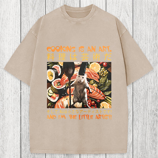 Tokyosol Cooking Is An Art And I'm The Little Artisti Washed T-Shirt