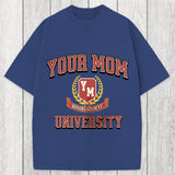 Tokyosol Your Mom University Washed T-Shirt