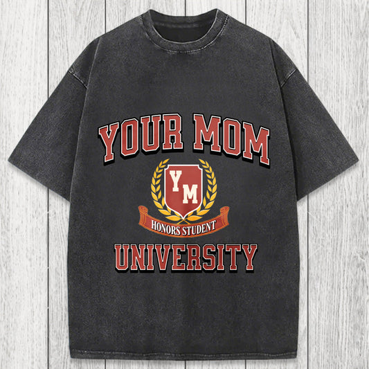 Tokyosol Your Mom University Washed T-Shirt