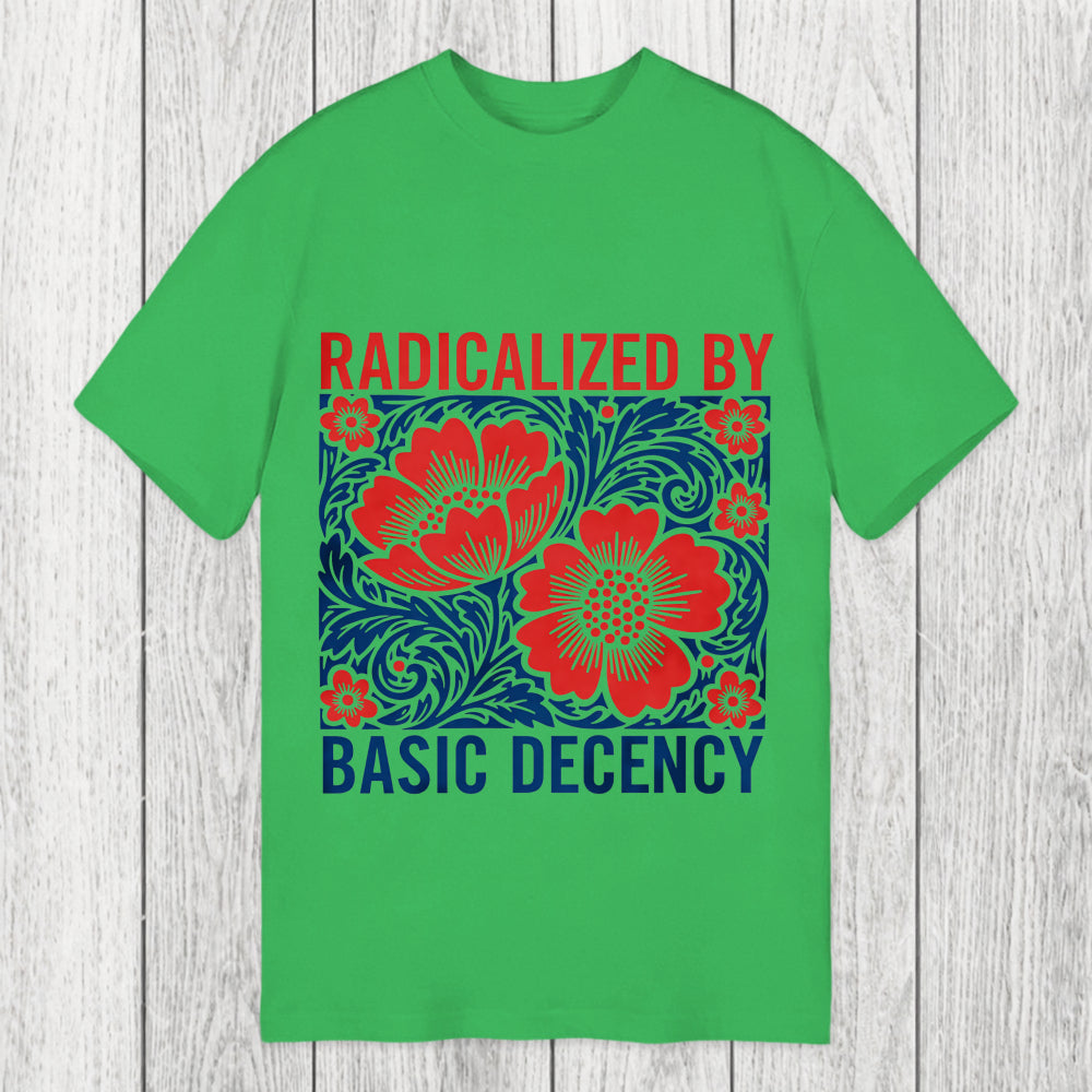 Tokyosol Radicalized By Basic Decency Flowers Classic T-Shirt