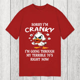 Tokyosol Sorry I'm Cranky Classic T-Shirt