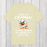 Tokyosol Sorry I'm Cranky Classic T-Shirt
