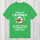 Tokyosol Sorry I'm Cranky Classic T-Shirt