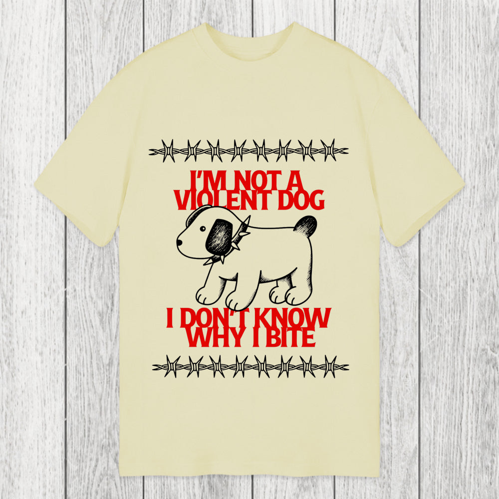 Tokyosol I'm Not A Violent Dog I Don't Know Why I Bite Classic T-Shirt