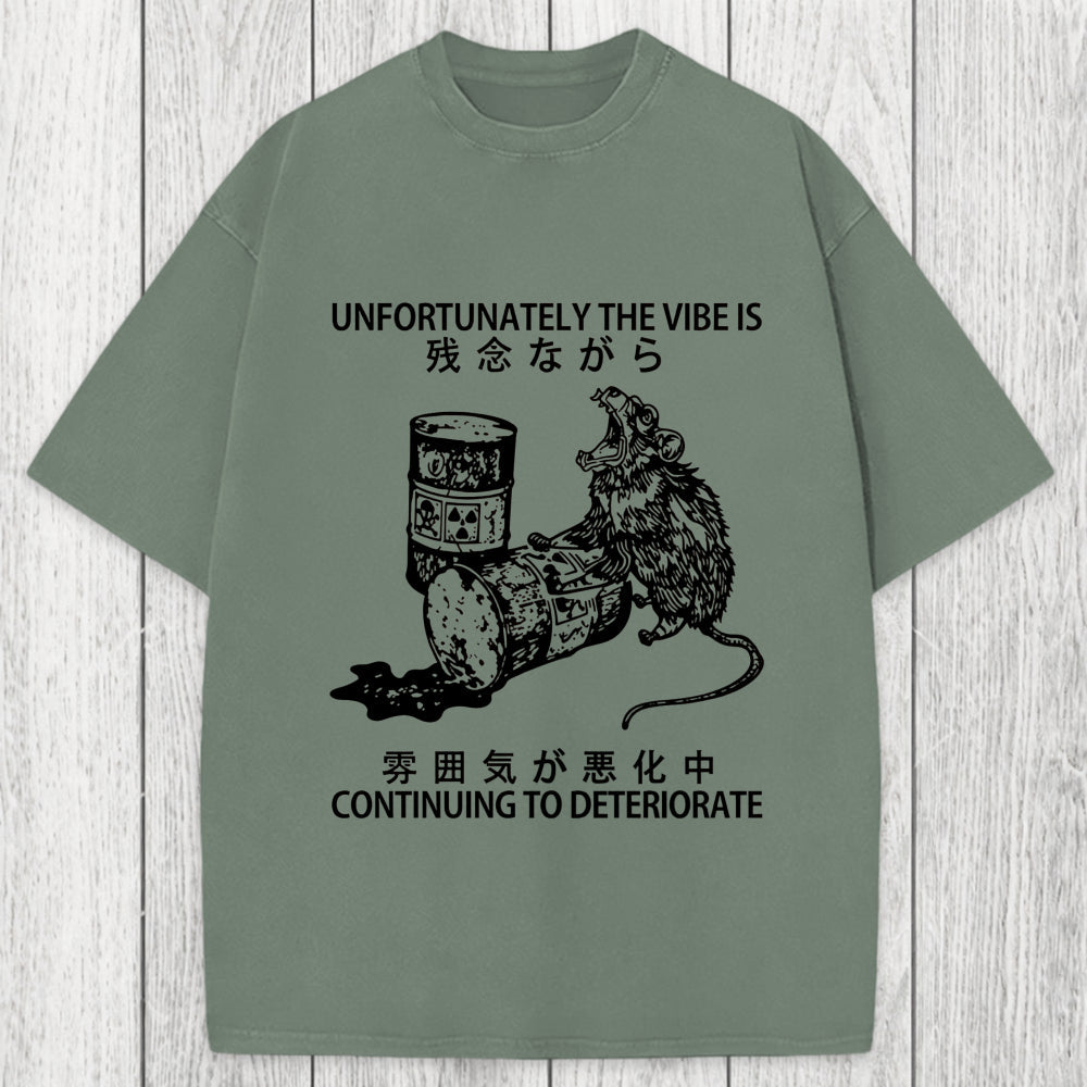 Tokyosol The Vibe Is Continuing To Deteriorate Washed T-Shirt
