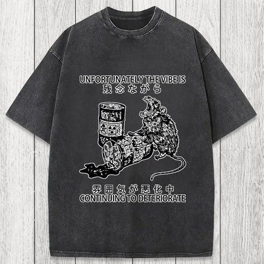 Tokyosol The Vibe Is Continuing To Deteriorate Washed T-Shirt