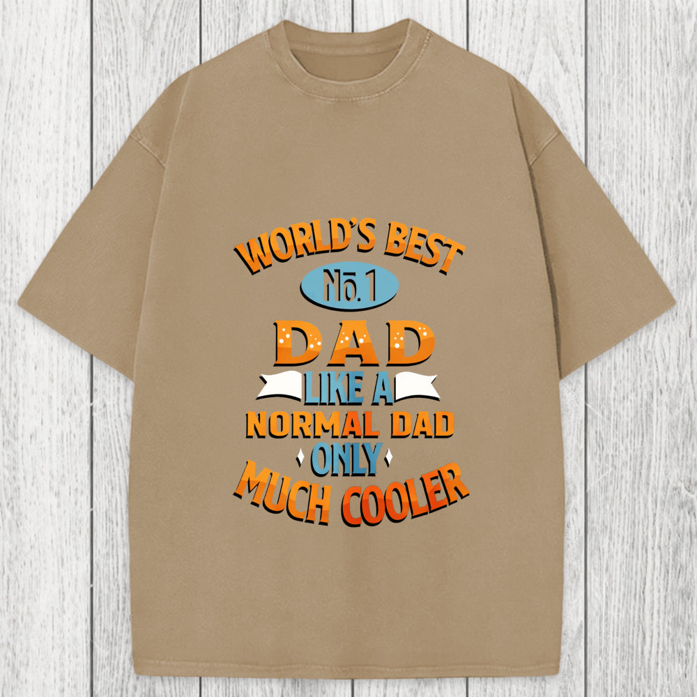 Tokyosol Worlds Best No 1 Dad Washed T-Shirt
