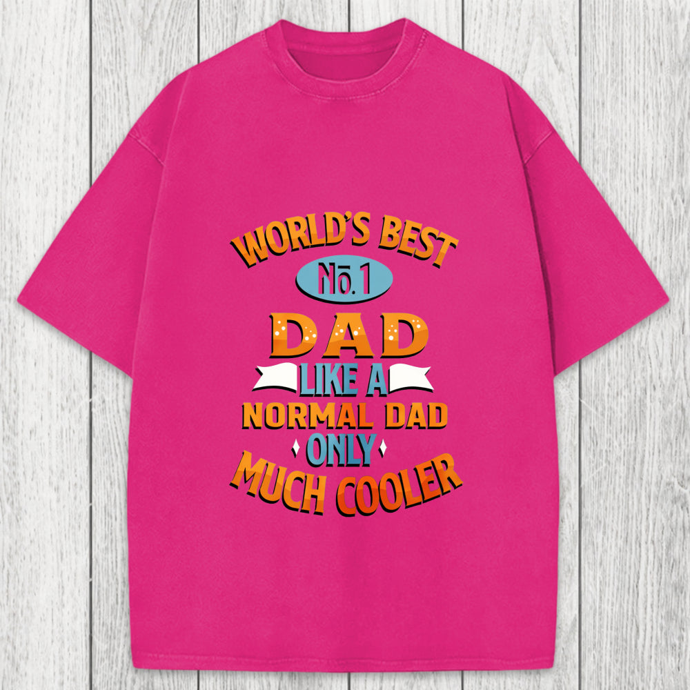 Tokyosol Worlds Best No 1 Dad Washed T-Shirt