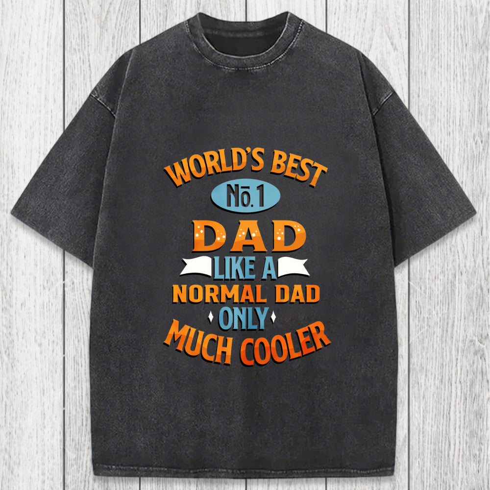 Tokyosol Worlds Best No 1 Dad Washed T-Shirt