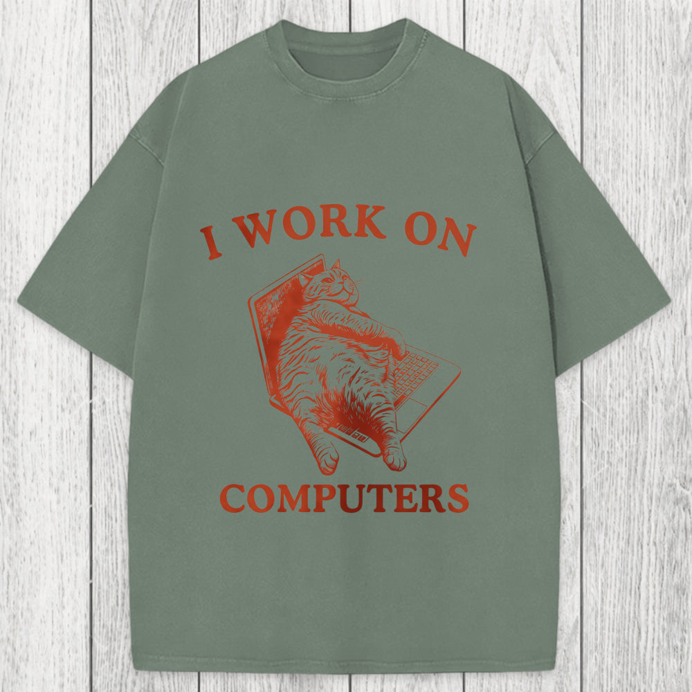 Tokyosol I Work On Computers Washed T-Shirt