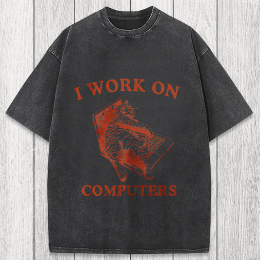 Tokyosol I Work On Computers Washed T-Shirt