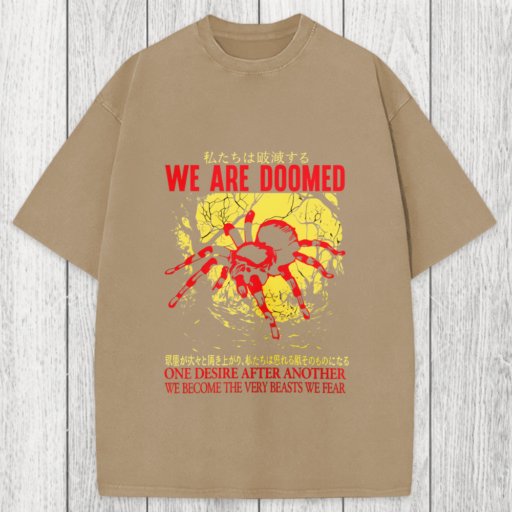 Tokyosol We Are Doomed Tarantula Washed T-Shirt