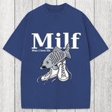 Tokyosol Milf-Man I Love Fih Fish Meme Washed T-Shirt