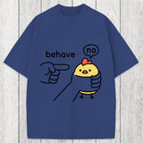 Tokyosol No Behave Stubborn Chicken Meme Washed T-Shirt