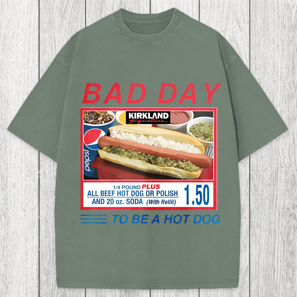 Tokyosol Bad Day To Be A Hot Dog Washed T-Shirt