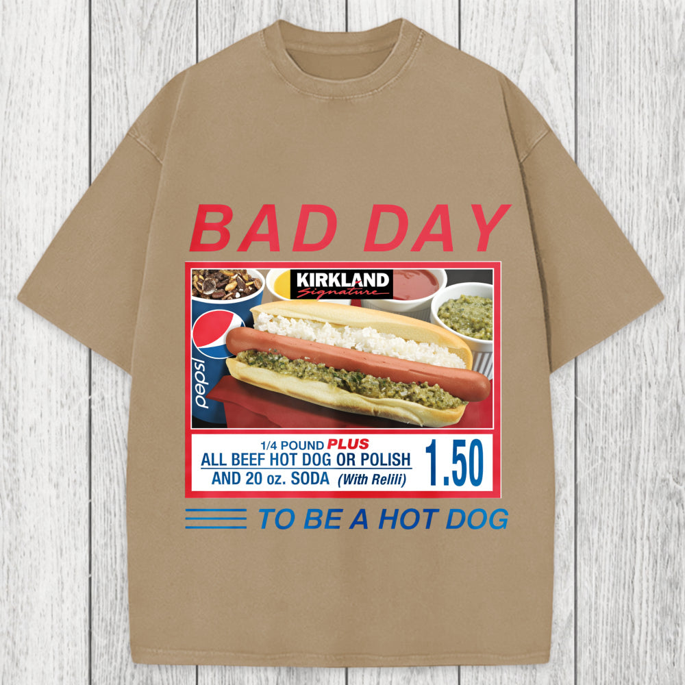 Tokyosol Bad Day To Be A Hot Dog Washed T-Shirt