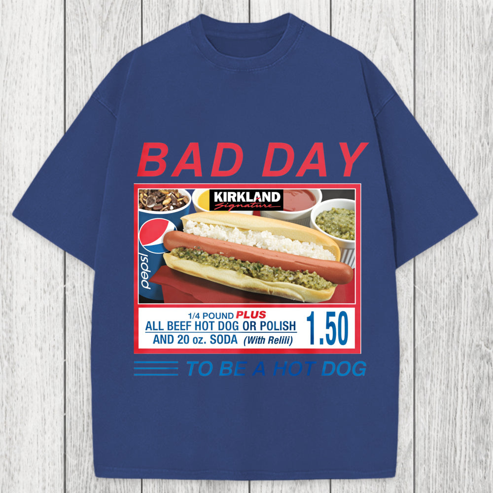 Tokyosol Bad Day To Be A Hot Dog Washed T-Shirt