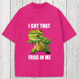 Tokyosol I Got That Frog In Me Funny Washed T-Shirt