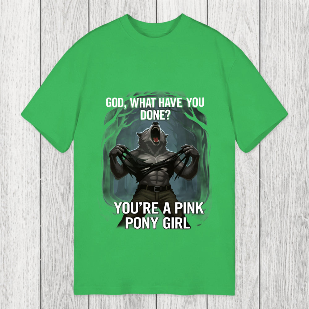Tokyosol God What Have You Done? You're a Pink Pony Girl Classic T-Shirt