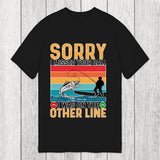 Tokyosol Sorry I Missed Your Call Funny Fisherman Classic T-Shirt
