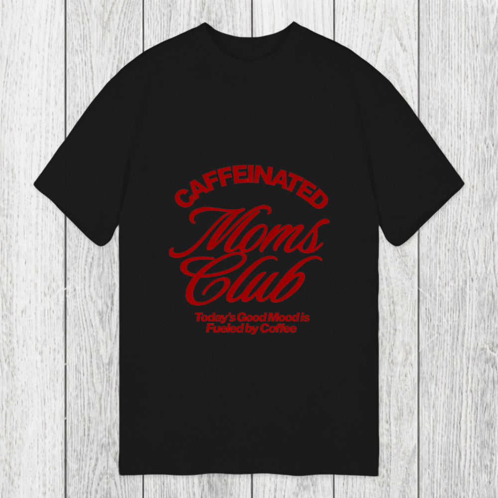Tokyosol Caffeinated Moms Club Classic T-Shirt