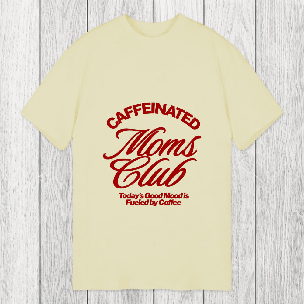 Tokyosol Caffeinated Moms Club Classic T-Shirt