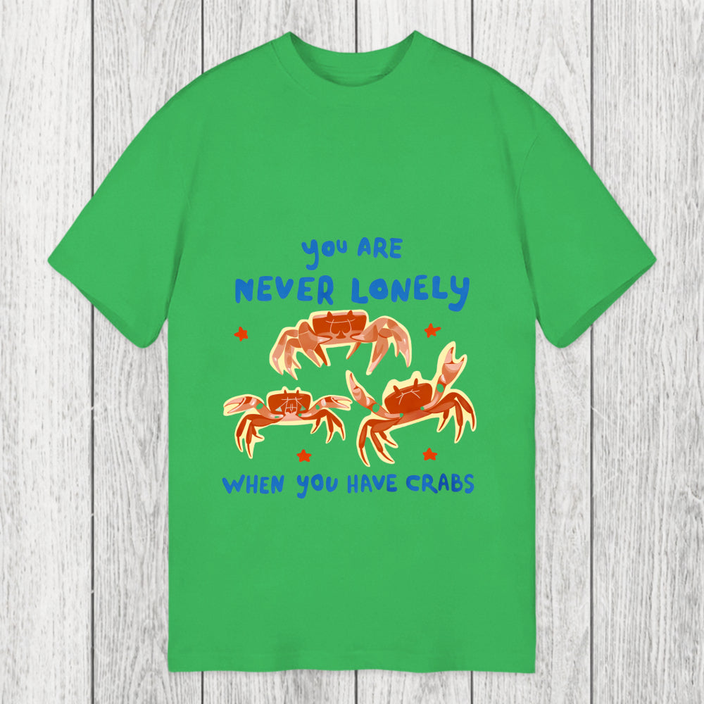 Tokyosol You Are Never Lonely When You Have Crabs Classic T-Shirt