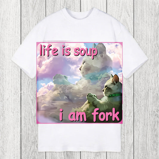 Tokyosol Life is Soup I am Fork Funny Cat Meme Classic T-Shirt