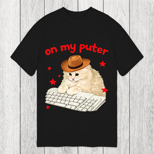 Tokyosol Funny Cat Meme On My Puter Classic T-Shirt