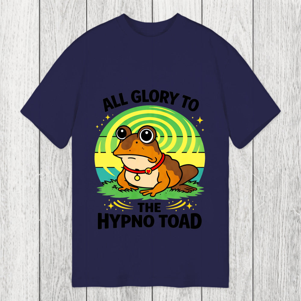 Tokyosol Funny All Glory To The Hypno Toad Classic T-Shirt