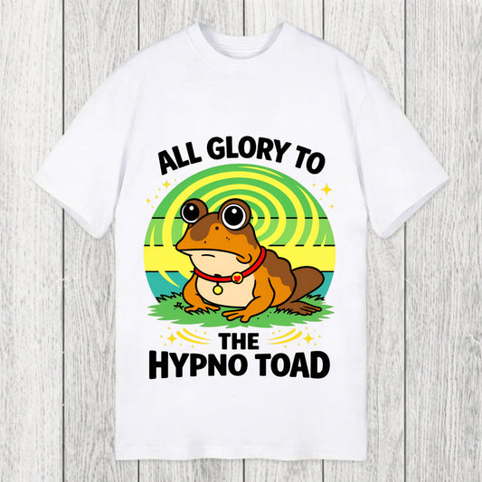 Tokyosol Funny All Glory To The Hypno Toad Classic T-Shirt