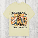 Tokyosol I Was Normal Then I Got a Dog Classic T-Shirt