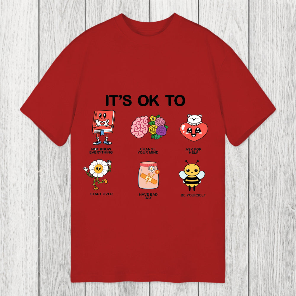 Tokyosol It's OK To Classic T-Shirt