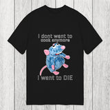Tokyosol I Don't Want To Cook Anymore I Want To Die Rat Classic T-Shirt