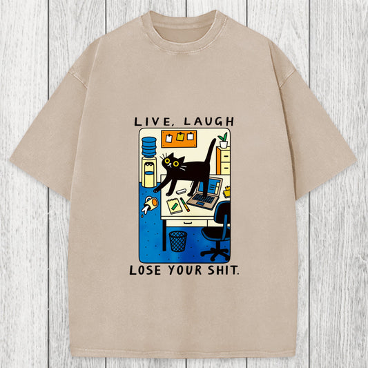 Tokyosol Live Laugh Lose Your Shit Washed T-Shirt