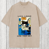 Tokyosol Live Laugh Lose Your Shit Washed T-Shirt