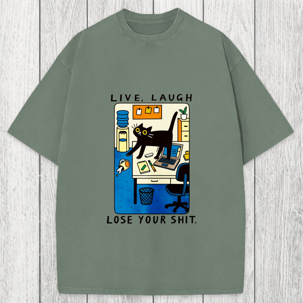Tokyosol Live Laugh Lose Your Shit Washed T-Shirt
