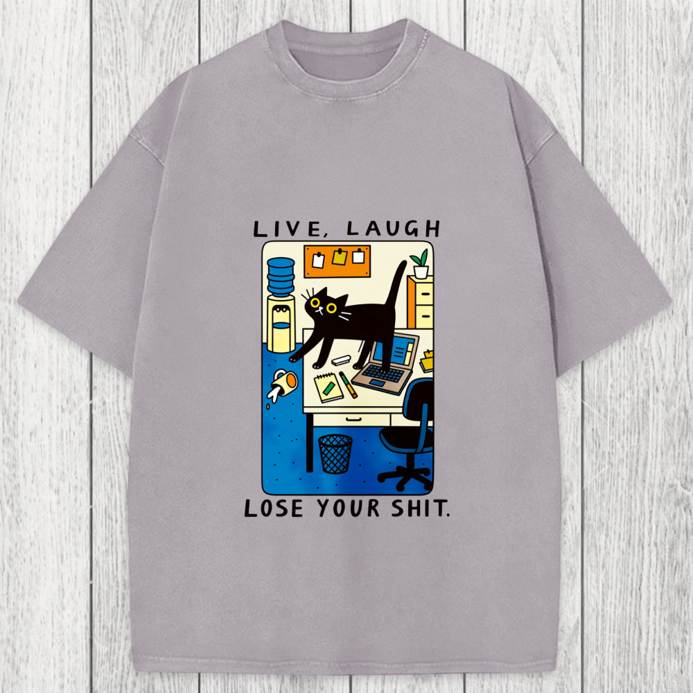 Tokyosol Live Laugh Lose Your Shit Washed T-Shirt