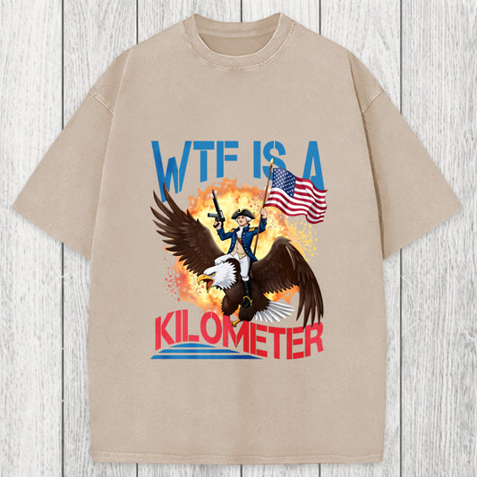 Tokyosol WTF Is A Kilometer Funny Washed T-Shirt