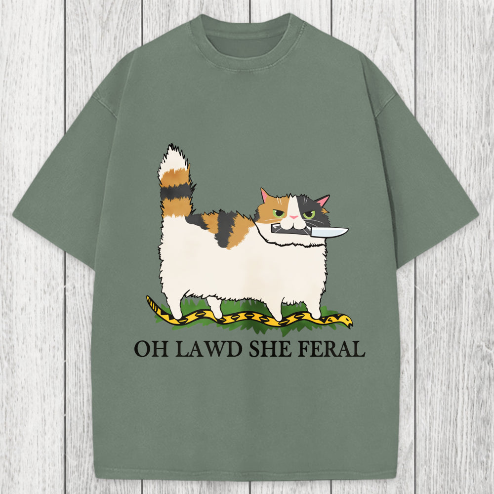 Tokyosol Oh Lawd She Feral Funny Cat Meme Washed T-Shirt