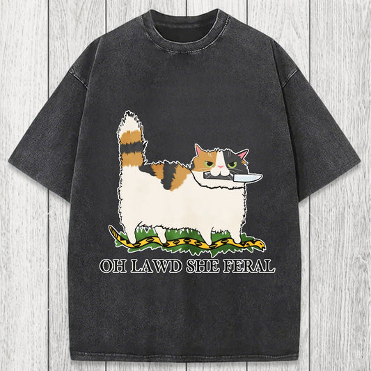 Tokyosol Oh Lawd She Feral Funny Cat Meme Washed T-Shirt