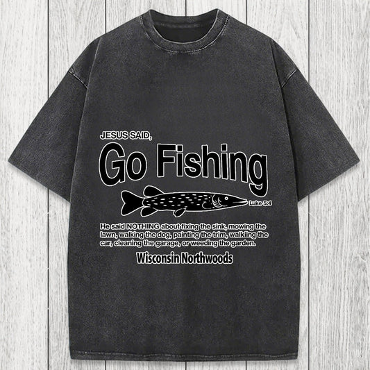 Tokyosol Jesus Said Go Fishing Funny Washed T-Shirt