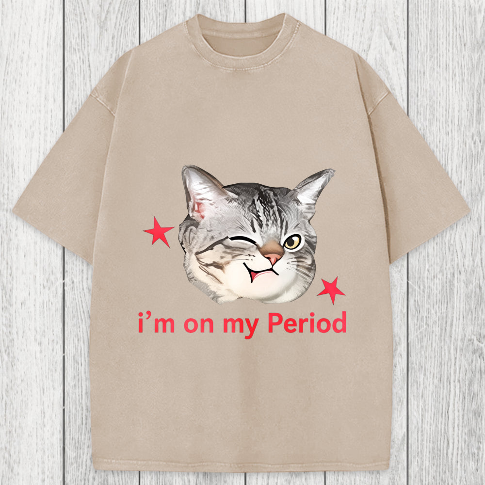 Tokyosol I'm On My Period Washed T-Shirt