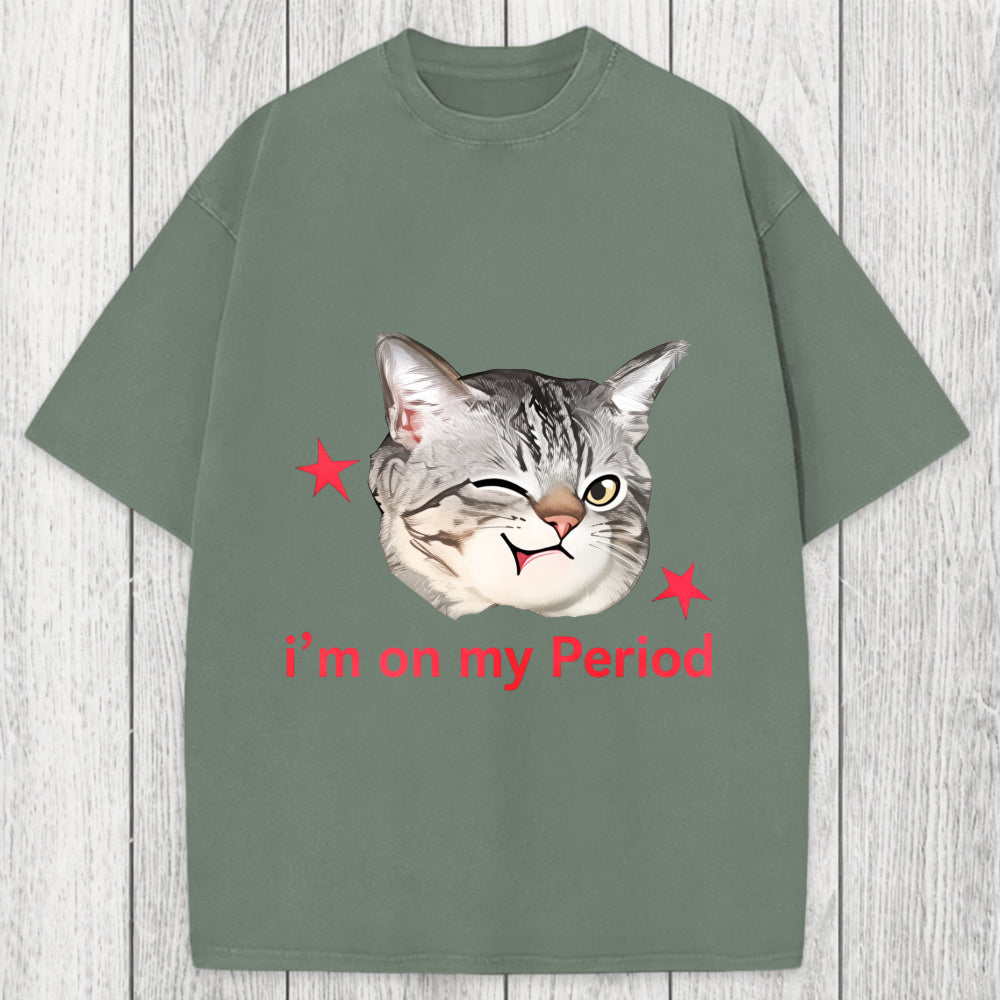 Tokyosol I'm On My Period Washed T-Shirt