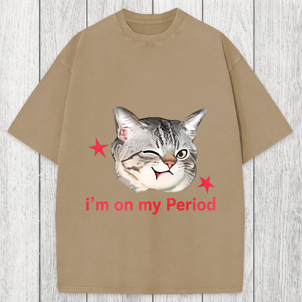 Tokyosol I'm On My Period Washed T-Shirt