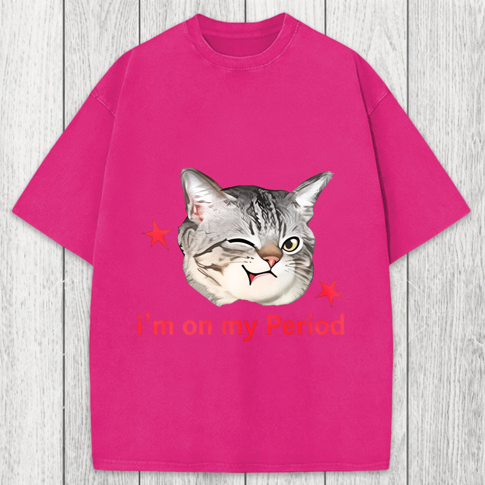 Tokyosol I'm On My Period Washed T-Shirt