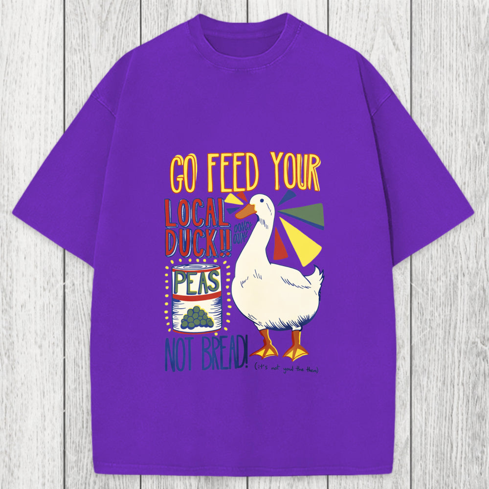 Tokyosol Go Feed Your Local Duck Funny Washed T-Shirt