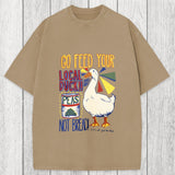 Tokyosol Go Feed Your Local Duck Funny Washed T-Shirt