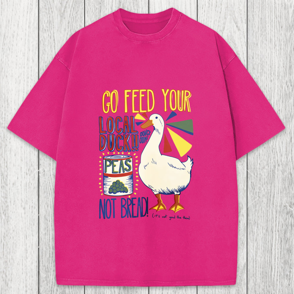 Tokyosol Go Feed Your Local Duck Funny Washed T-Shirt